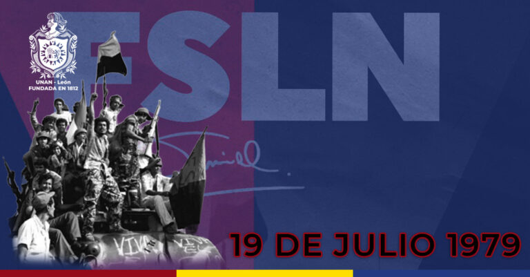 19 de Julio: Triunfo de la Revolución Popular Sandinista, Legado de Dignidad Nacional
